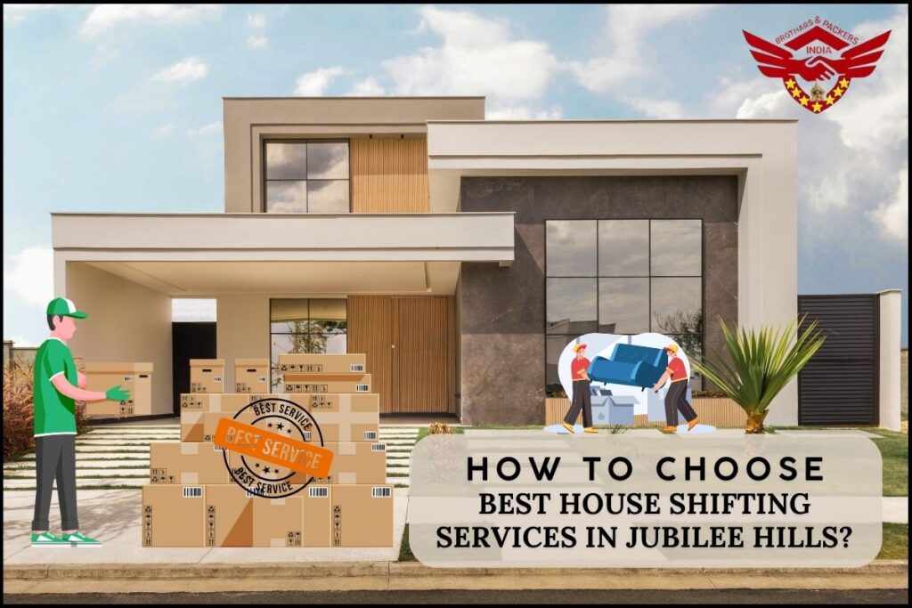 best house shifting services in jubilee hills